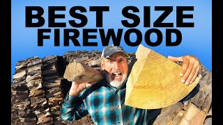 The BEST size Firewood