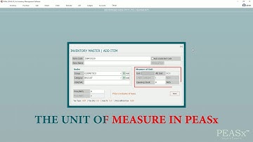 Manage Multiple Unit of Measure in PEASx | Inventory management Software | GST Billing Software