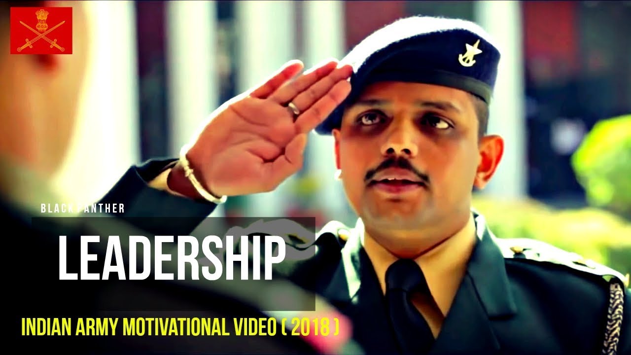 LEADERSHIP   Indian Army Motivational Video  2018 