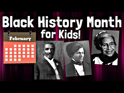 Black History Month for Kids