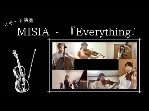 MISIA『Everything』～リモート演奏～