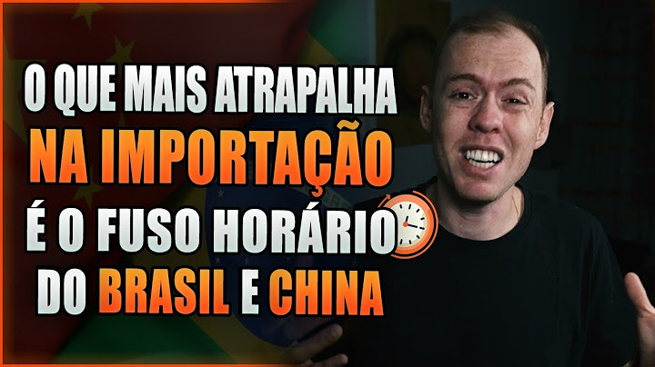 Quantas horas entre Brasil e China?