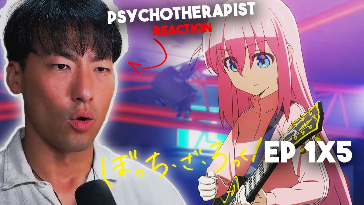 THE AUDITION?! | Therapist’s FIRST REACT to Bocchi the Rock Episode 5 THE AUDITION?! | Therapist’s FIRST REACT to Bocchi the Rock Episode 5