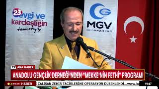 Anadolu Gençli̇k Derneği̇nden Mekkeni̇n Fethi̇ Programi