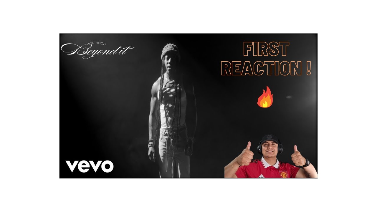 First Reaction-Ace Hood-Beyond It