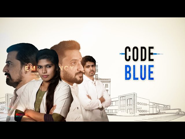 Code Blue - (Official Trailer) | Maddocz Creations | Tamil Short Film | Trailer class=