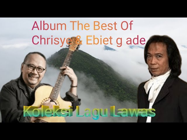 Album The Best Of Chrisye & Ebiet G Ade class=