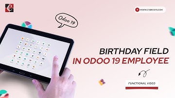 How to Add a Birthday Field to Employee Records in Odoo 19 | Birthday field in Odoo 19 Employee