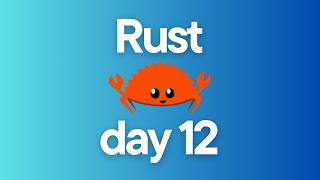 BUILDING TEXT EDITOR WITH RUST - DAY 12 | Big Brain Coding