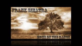Frank Sinatra - Home On The Range
