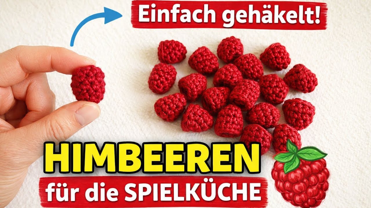 Mini Himbeeren häkeln  🧶  Schnelles DIY für Kinderküche #häkeln #häkelanleitung  #häkelnfüranfänger