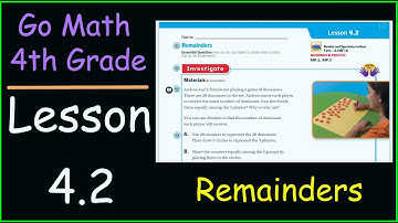 Go Math 4th Grade Lesson 4.2 Remainders