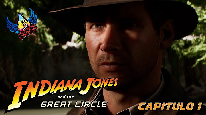 INDIANA JONES Y EL GRAN CIRCULO | Comenzamos la Aventura Capitulo 1 #indianajonesandthegreatcircle