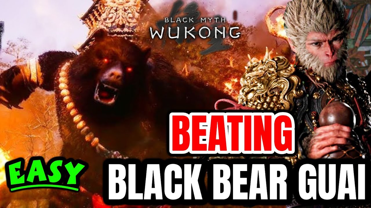 Black Myth Wukong: How To Beat Black Bear Guai Perfectly? - A Comprehensive  Guide