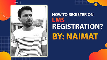 How to Register on LMS - Learning Management System