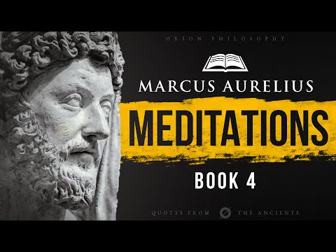 Marcus Aurelius - Meditations - Book 4