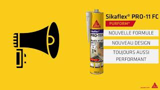 Nouveauté Sika : Sikaflex® PRO-11 FC PURFORM®