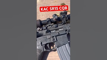 Trash or Gas? KAC CQB SR15 11.5”