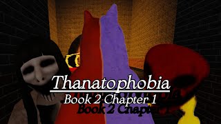 Thanatophobia-Book 2 chapter 1 all jumpscare and chase theme(Aitoneisa & Makisakinei & Yoshinaga)