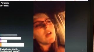 Police: Drunk woman broadcast herself on Periscope while driving