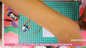 SIMULASI JENDELA OTOMATIS MENGGUNAKAN SENSOR CAHAYA ☑️