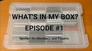 What's In My Box? #1