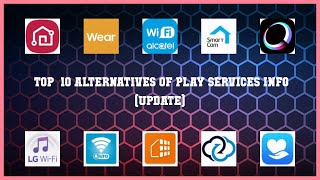 Play Services Info (Update) | Best 14 Alternatives of Play Services Info (Update) screenshot 3