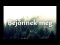 Az Erdő Titka (Lyrics Video)