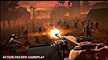 Into The Dead 2  survive Game Play Store Zombie || 4k 