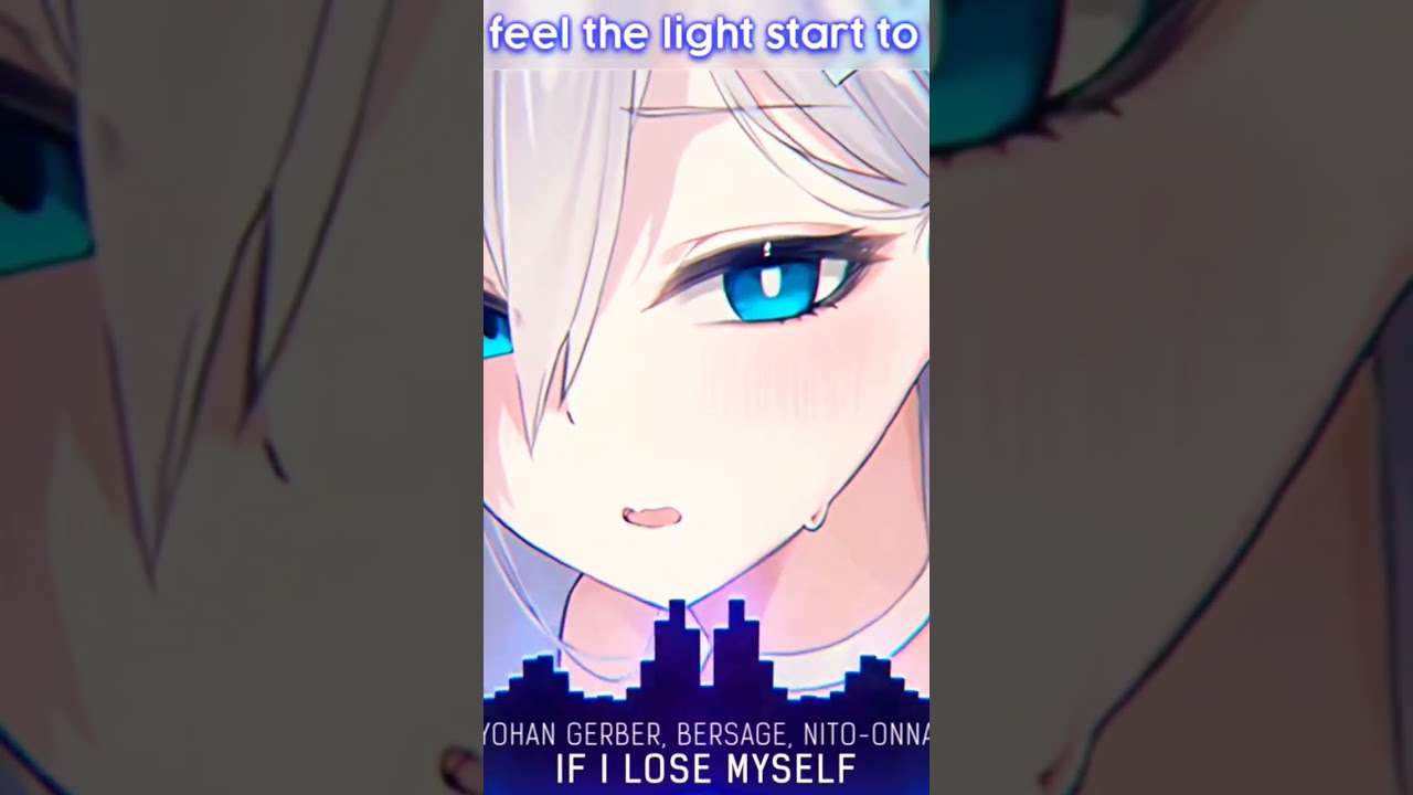 Nightcore - If I Lose Myself (Lyrics)