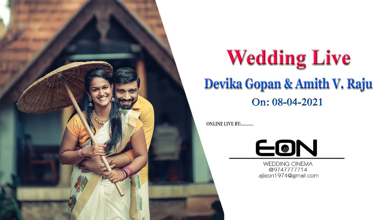 Devika Gopan & Amith V. Raju || WeddingLive || ON: 08-04-2021 - YouTube