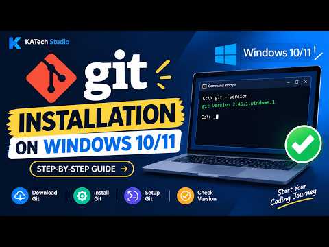 How to Install Git on Windows 10/11 | Git Installation & Setup | Beginner Guide