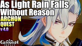 【Chinese Dub / English Sub】As Light Rain Falls Without Reason | Archon Quest | Genshin Imapct v4.0
