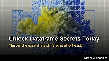 Basic DataFrame Operations and Attributes