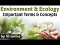 Environment and Ecology for UPSC - Important Terms and Concepts explained #UPSC #IAS