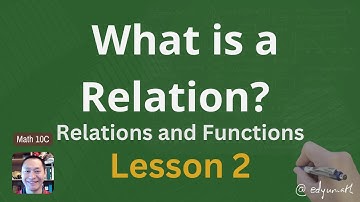 Relationships Between Two Variables Math 10C Relations and Functions Lesson 2