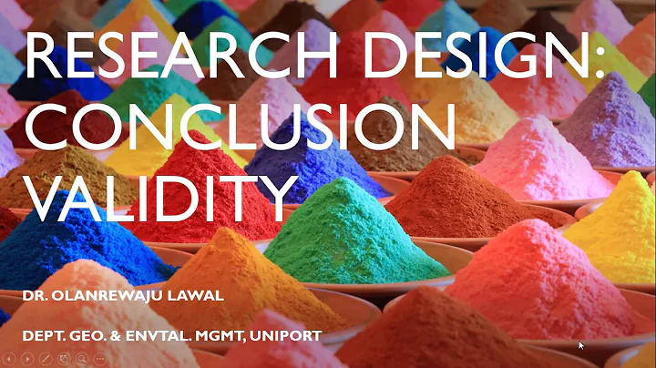 Research Design: Conclusion validity