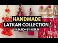 "Trendy Handmade Latkan Collection | Designer Latkan Ideas #2025-26" #diy #videos #kreationbykeerti