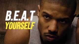 BEAT YOURSELF ► Quotes Motivational Video