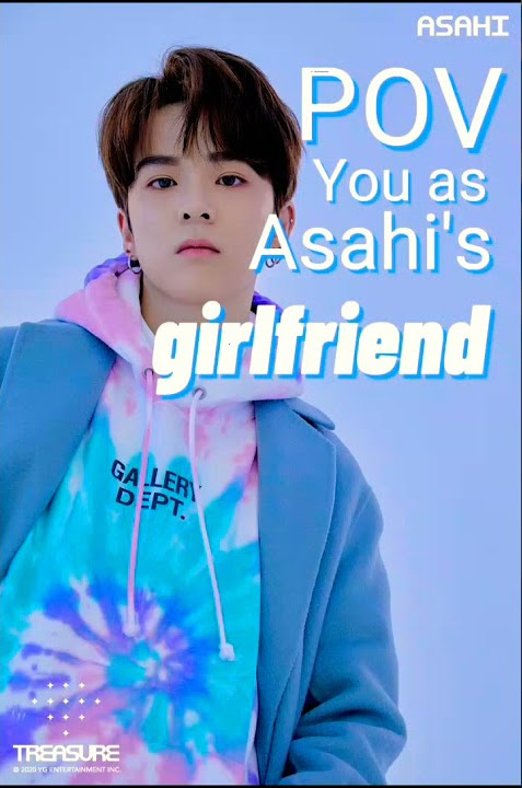 POV you as Asahi's girlfriend #treasure #asahi