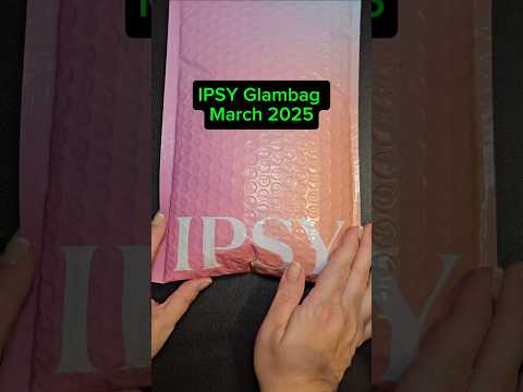 @ipsy March Glambag