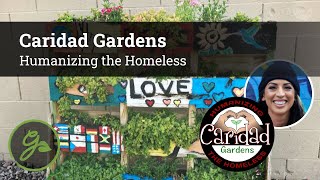 Caridad Gardens: Humanizing the Homeless by Gardening Know How 218 views 1 year ago 1 minute, 42 seconds