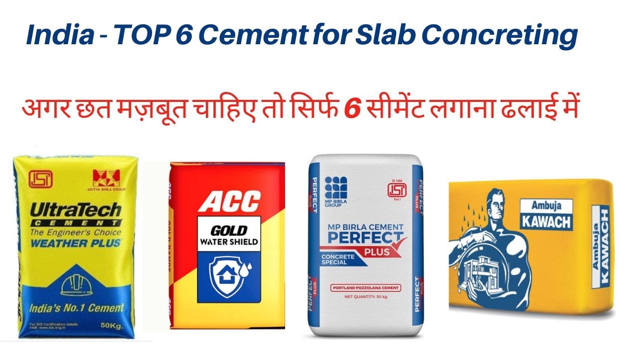 The Best Cement for Roof Slab Construction in India