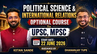 PSIR Optional Course | UPSC, MPSC Optional | Ketan Sande | Chanakya Mandal Pariwar #psirupsc