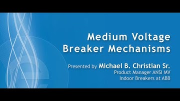 Medium Voltage Circuit Breakers Webinar