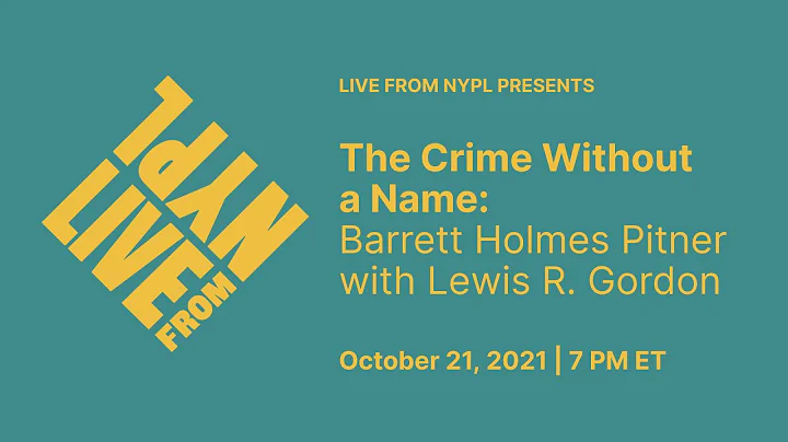 The Crime Without a Name: Barrett Holmes Pitner wi...