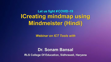 Webinar on ICT Tools: Creating mindmap using Mindmeister (Hindi)