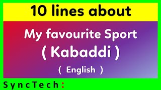 10 lines on my favourite sport kabaddi in English | Few lines on kabaddi in English
