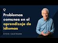 Aprendizaje de Idiomas con Steve Kauffman