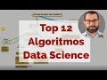 Mini-curso GRATIS Introducción a Data Science 4: Top Algoritmos para proyectos de Data Science